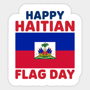 happy Haitian Flag day Sticker